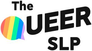 The Queer SLP